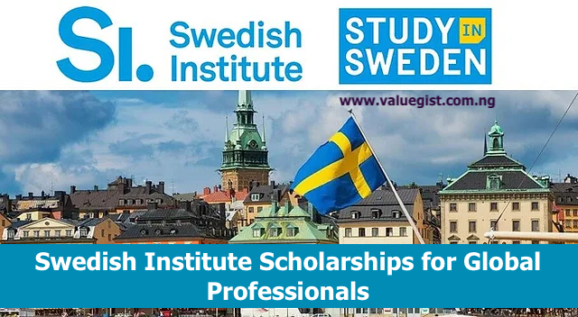 Swedish Institute Scholarships for Global Professionals