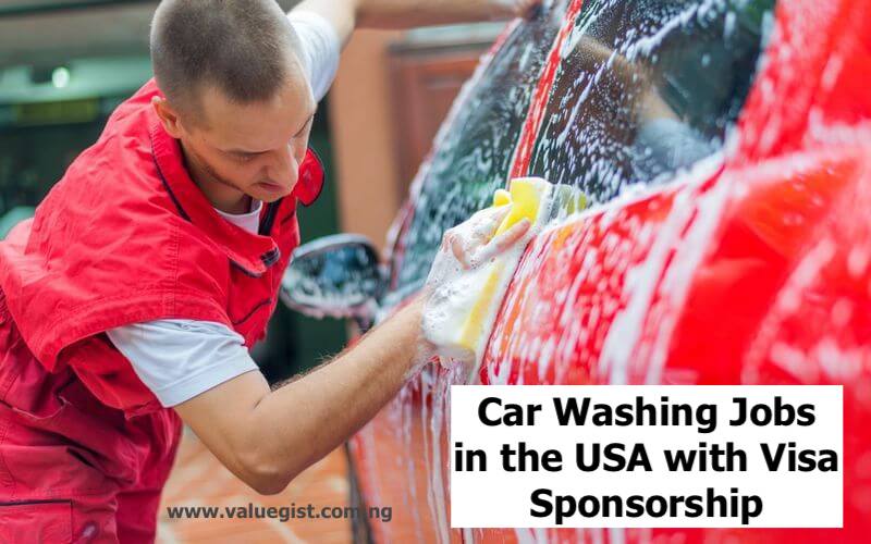 Car Washing Jobs in the USA with Visa Sponsorship