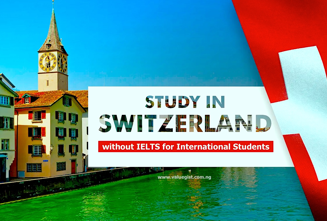 Study in Switzerland without IELTS