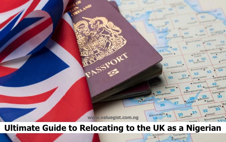 Ultimate Guide to Relocating to the UK as a Nigerian
