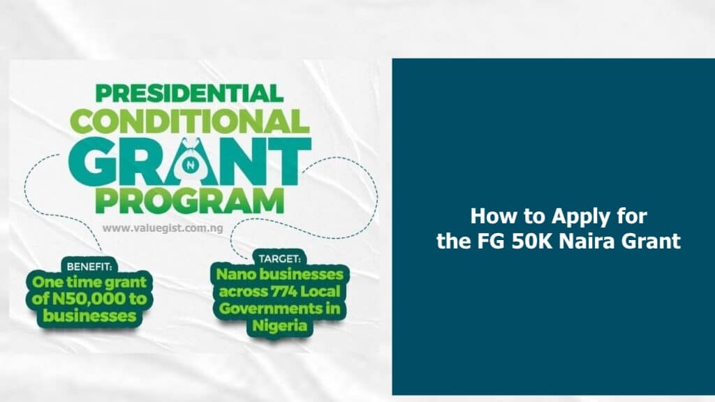 How to Apply for the FG 50K Naira Grant