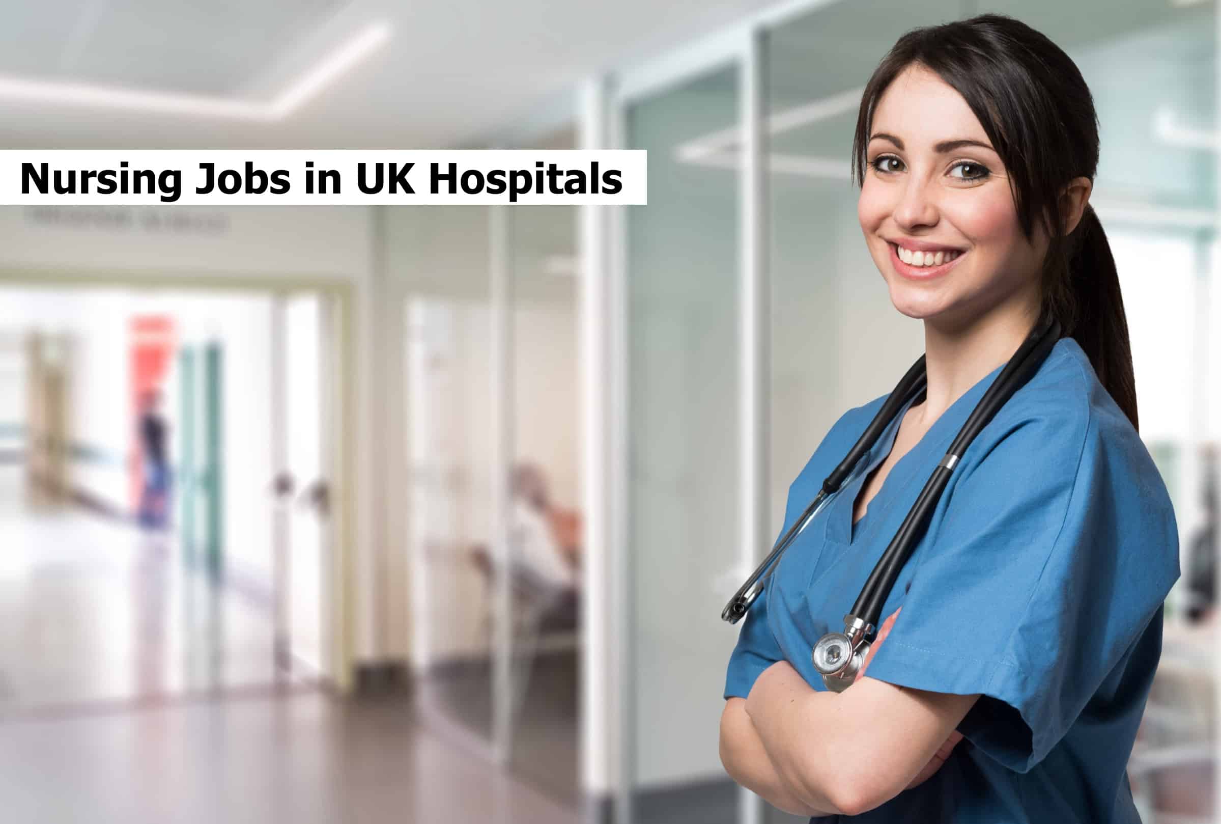 Nursing Jobs in UK Hospitals